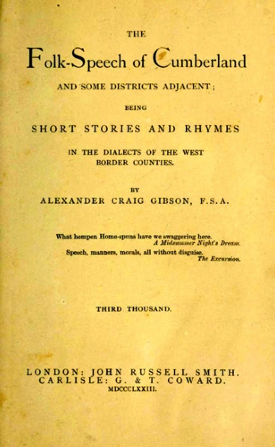 The Folk Speech of Cumberland
(1873)